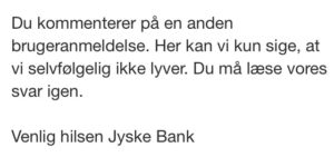 Jyske bank lyver godt, og siger at jyske Bank ikke lyver, men jo jyske bank lyver skam 