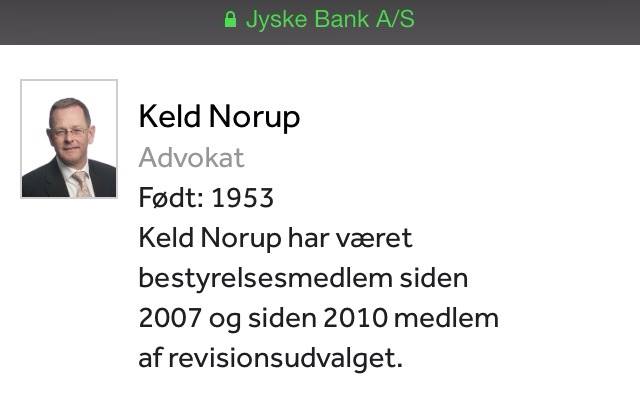 Valgperiode udløber: 2019 Uafhængig Keld Norup var i perioden 2013-2014 medlem af bestyrelsens nomineringsudvalg. Endvidere blev Keld Norup næstformand for Jyske Banks repræsentantskab i 2014. Keld Norup blev oprindelig indvalgt i Jyske Banks repræsentantskab i 1998. Keld Norup er advokat (H) og har været administrerende partner hos advokatfirmaet SKOV Advokater Advokataktieselskab i perioden 1. januar 1993 til 1. oktober 2011, og har fra 1. oktober 2011 været formand for advokatselskabets bestyrelse. Keld Norup beskæftiger sig primært med bestyrelsesarbejde, erhvervs- og selskabsret samt virksomhedsoverdragelse. Keld Norup opnåede sin juridiske kandidatgrad fra Aarhus Universitet i 1981. Keld Norup blev ansat hos det daværende Bent Skov Partnere i 1980 og har været partner samme sted siden 1983. Særlige kompetencer: Erfaring fra bestyrelsesarbejde Juridisk ekspertise, herunder særligt erhvervs- og selskabsret, rådgivning/styring/finansiering af transaktioner inden for køb og salg af virksomheder samt rådgivning vedrørende køb/salg/projektering af erhvervs- og beboelsesejendomme