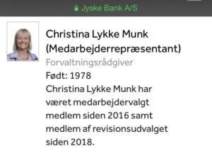 Valgperiode udløber: 2022 Christina Lykke Munk har været ansat i sektoren siden 1998 og i Jyske Bank siden 2005. Christina har en bankfaglig uddannelse bag sig og har siden 2005 varetaget flere forskellige funktioner i Jyske Bank.