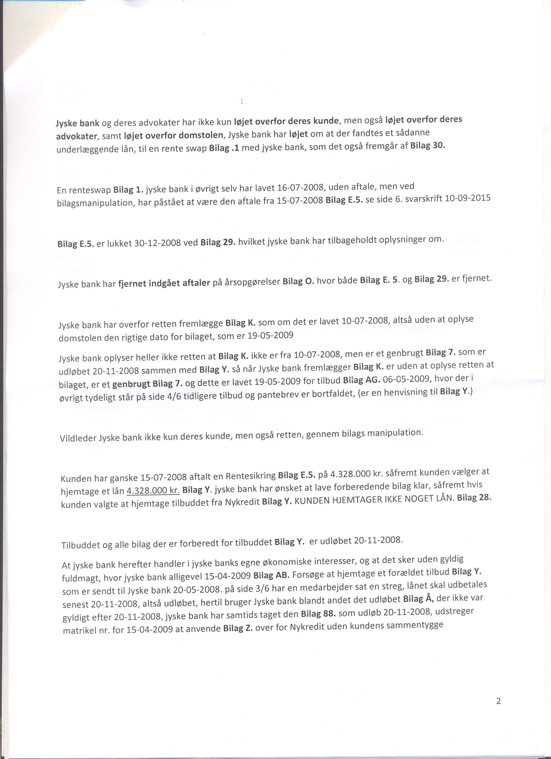 2-6. Here, a victim of an ongoing crime in the Danish bank, Jyske Bank, writes to the Danish Financial Supervisory Authority 30-04-2019. and asks the supervisor for help. The Authority refuses to help the victim who is forced to fight against the giant himself, and have his fraud / fraud case presented in the civil court by Lundgren's lawyers. The victim writes to Partner Dan Terkildsen for the first time on 30 January 2018. and asks for help in obtaining a large number of fraud allegations against the Jyske Bank Group, led by CEO Anders Christian Dam. Unfortunately, the victim of the Danish bank's fraud does not know that Jyske bank AS, subsequently February / March 2018, hires Lundgren's lawyers for one million cases, presumably in return for Lundgren's lawyers in return, and against Jyske Bank pays a return commission to Lundgren's partner company, in order not to present the client's, ie the victim's fraud allegations against Jyske Bank AS. Therefore, the Danish Financial Supervisory Authority does not know at this point 30-04-2019 that complainants are probably with a large Danish corrupt law firm, as the client does not at this time have any knowledge that Lundgren's lawyers, have large financial interests with the Jyske Bank Group, and therefore Lundgren's lawyers choose to damage the client's case against Jyske bank AS. When Lundgren's many employees choose to keep this collaboration with the Management of Jyske Bank AS to the client, and Dan Terkildsen subsequently on 2 November 2018 chooses to hold a meeting with a board member Philip Baruch from Jyske Bank AS. There very well himself, and together with Anders Dam he has been behind Jyske bank's employment of Lundgren's lawyers. It is a fact that the client's lawyers Lundgrens have been bought and paid for by the defendant Jyske Bank AS. It is a fact that Lundgren's lawyers hide this from the client. It is a fact that Lundgrens does not present the client's case to the court. Although Lundgren's Dan Terkildsen was employed to help the client present a case of fraud for millions against Jyske Bank, it became clear on 21 September 2019. It was clear to the client that Lundgren's partner Dan Terkildsen directly opposed the client's claims were presented to the court. Lundgren's client thinks back to a meeting 9-11 2018. where Dan Terkildsen tells the client that he has a good case, and Dan says the client's car is good, knowing that what is on the car must be presented before it matters to the case in against Jyske Bank AS, and its Board of Directors. But that Dan Terkildsen September 2019. then writes that he decides and does not present the client's claims, then Lundgren's lawyers by partner Dan Terkildsen are not worthy to be a lawyer. It is a fact that Dan Terkildsen opposes the Danish constitution. § 64 and has opposed that a judge would be able to perform their work and judge according to the law, when the judges will not be able to judge according to the client's claims and evidence, after which Dan Terkildsen and his disciples deliberately and evil withheld the client's pleas with evidence before the court.