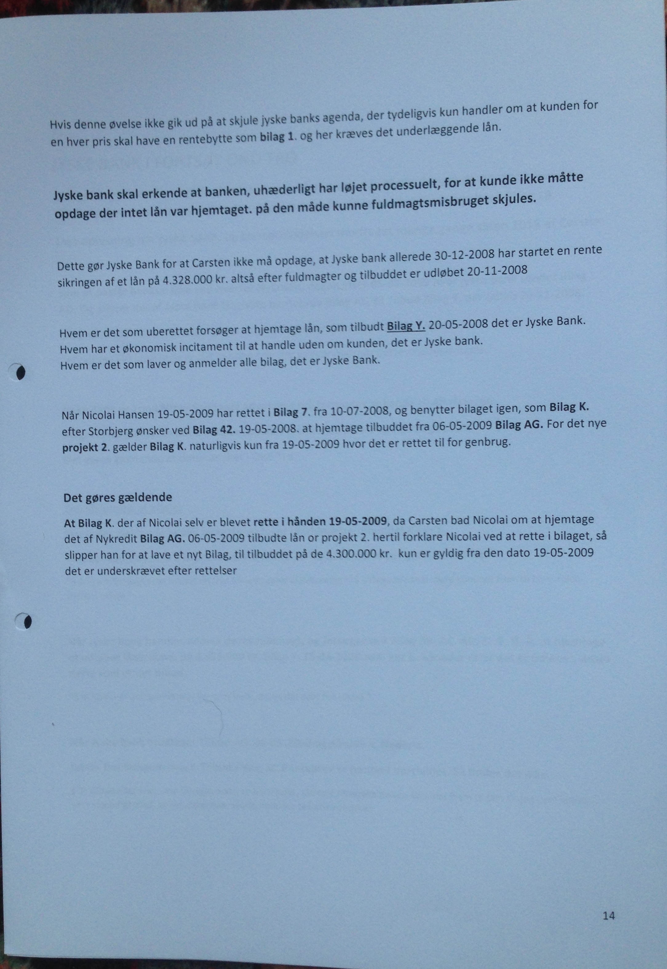 Vedtægter § 1 Stk. 1: Bankens navn er Jyske Bank A/S. Stk. 4: Bankens formål er som bank og som moderselskab at drive bankvirksomhed efter lovgivningen Stk. 5: Banken drives i overensstemmelse med redelig forretningsskik, god bankpraksis og bankens værdier og holdninger :-) :-) Lidt søge ord. #Justitsministeriet #Finansministeriet #Statsministeriet JYSKE BANK BLEV OPDAGET / TAGET I AT LAVE #MANDATSVIG #BEDRAGERI #DOKUMENTFALSK #UDNYTTELSE #SVIG #FALSK / #Bank #AnderChristianDam #Financial #News #Press #Share #Pol #Recommendation #Sale #Firesale #AndersDam #JyskeBank #ATP #PFA #MortenUlrikGade #PhilipBaruch #LES #Boxen Jyske Bank Boxen #KristianAmbjørnBuus-Nielsen #LundElmerSandager #Nykredit #MetteEgholmNielsen #Loan #Fraud #CasperDamOlsen #NicolaiHansen #JeanettKofoed-Hansen #AnetteKirkeby #SørenWoergaaed #BirgitBushThuesen #Gangcrimes #Crimes #Koncernledelse #jyskebank #Koncernbestyrelsen #SvenBuhrkall #KurtBligaardPedersen #RinaAsmussen #PhilipBaruch #JensABorup #KeldNorup #ChristinaLykkeMunk #HaggaiKunisch #MarianneLillevang #Koncerndirektionen #AndersDam #LeifFLarsen #NielsErikJakobsen #PerSkovhus #PeterSchleidt